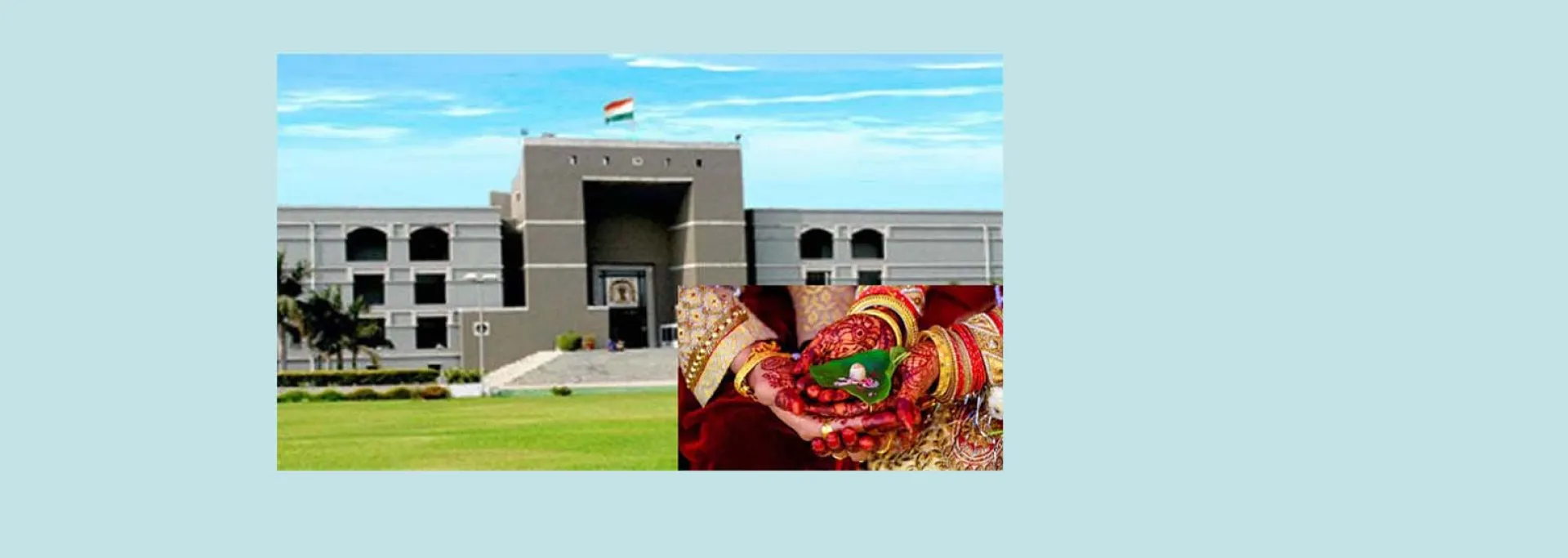 गुजरात हाईकोर्ट : दूसरी जाति में विवाह करने वाली
