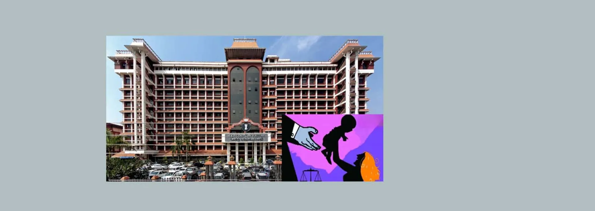 केरल हाईकोर्ट : शादी के चार महीने बाद हुए