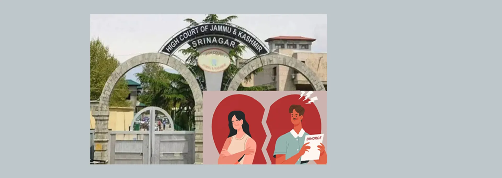 जम्मू-कश्मीर हाईकोर्ट : तलाक मामलों में